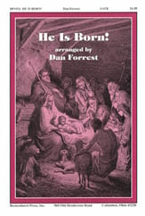 He Is Born! SATB choral sheet music cover